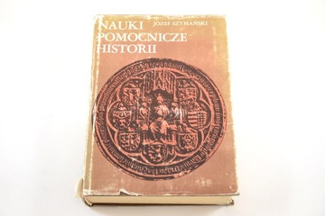 Nauki pomocnicze historii (Józef Szymański, 1983)
