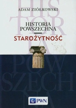 Historia powszechna Starożytność Ziółkowski Adam