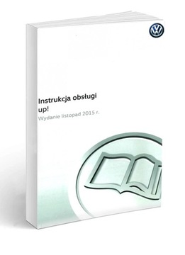 Volkswagen VW Up! Up 2011-2015 Instrukcja Obsługi