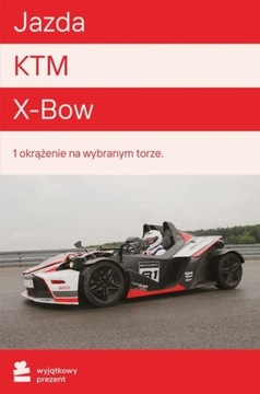 Wyjątkowy Prezent Jazda KTM X-Bow