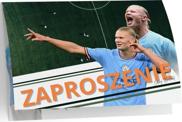 ZAPROSZENIE HAALAND CITY PIŁKARZE ZAPROSZANIA URODZINOWE 20x15 cm