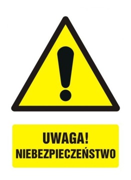 Uwaga niebezpieczeństwo naklejka znak 10,5x14,8