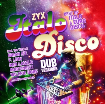 ZYX Italo Disco Dub Versions 2024 2CD Italo G.J Lunghi Radiorama Ken Laszlo
