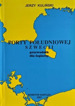PORTY POŁUDNIOWEJ SZWECJI SZWECJA DLA ŻEGLARZY