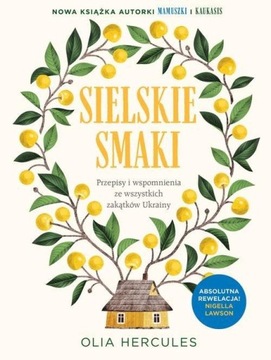 Sielskie smaki Olia Hercules