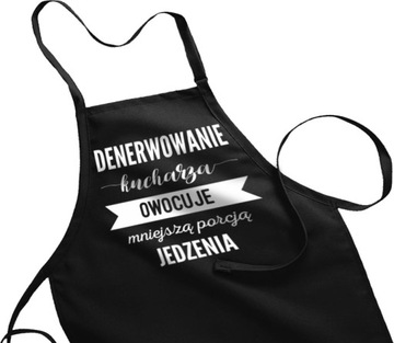 FARTUCH KUCHENNY Denerwowanie KUCHARZA Owocuje...