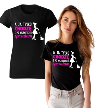 KOSZULKA T-SHIRT Z NADRUKIEM PREZENT DZIEŃ MATKI ŚMIESZNY MAMA SPRZĄTA L