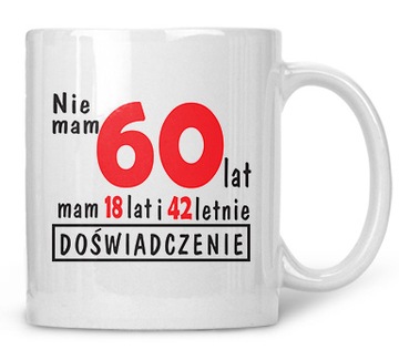 KUBEK z nadrukiem PREZENT URODZINY 18 40 50 60
