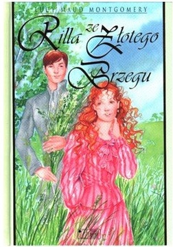 Rilla ze Złotego Brzegu Lucy Maud Montgomery