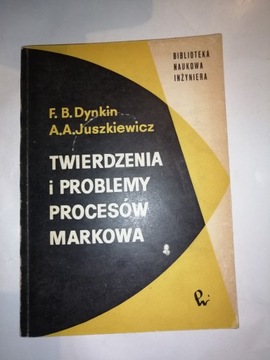 Twierdzenia i problemy procesów Markowa