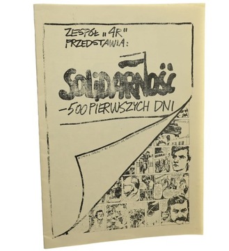 Solidarność - 500 pierwszych dni Zespół 