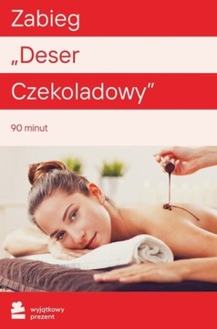 Wyjątkowy Prezent Zabieg Deser Czekoladowy