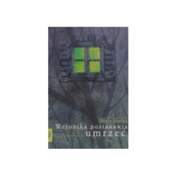 Weronika postanawia umrzeć Paulo Coelho