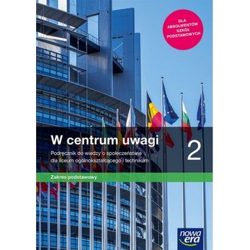 W centrum uwagi 2 zakres podstawowy - Podręcznik