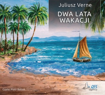 Dwa lata wakacji Verne Juliusz Piotr Balazs