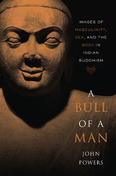 A Bull of a Man: Images of Masculinity, Sex, and