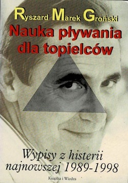 Nauka pływania dla topielców Ryszard Marek Groński