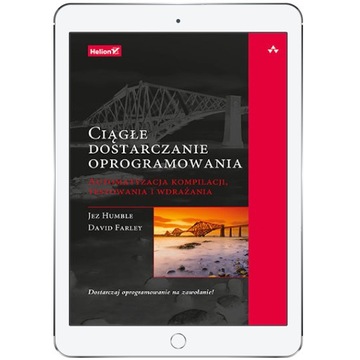 Ciągłe dostarczanie oprogramowania. Automatyzacja