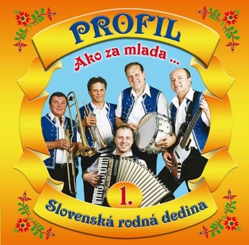 Profil 1- Slovenská rodná dedina (cd)