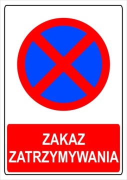 TABLICZKA ZAKAZ ZATRZYMYWANIA plastik A4