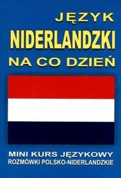 Język niderlandzki na co dzień. Mini kurs językowy /Level Trading