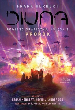 DIUNA. POWIEŚĆ GRAFICZNA. KSIĘGA 3 PROROK FRANK HERBERT