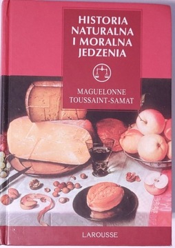 HISTORIA NATURALNA I MORALNA JEDZENIA