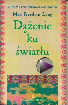 Dążenie ku światłu Max Freedom Long