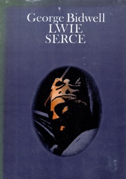Lwie Serce George Bidwell