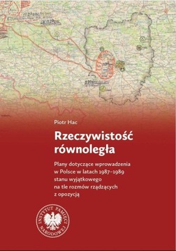 RZECZYWISTOŚĆ RÓWNOLEGŁA, PIOTR HAC