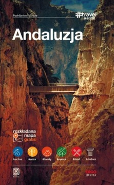 ANDALUZJA PRZEWODNIK TRAVEL & STYLE BEZDROŻA