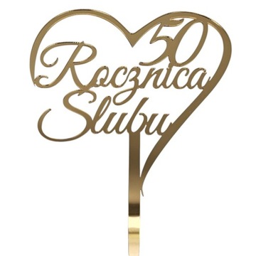 Topper toper na tort Rocznica Ślubu 10 25 30 40 50 dowolna LICZBA złoty