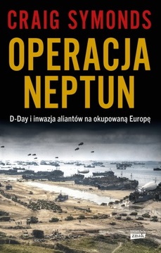 Operacja Neptun - Craig Symonds
