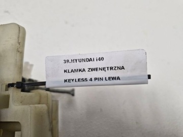 HYUNDAI I40 KLIKA VNĚJŠÍ DVEŘE LEVÝ PŘEDNÍ 4 PIN