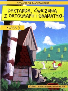 DYKTANDA, ĆWICZENIA Z ORTOGRAFII I GRAMATYKI KL. 3 - Wiesława Zaręba KSIĄŻK