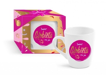 Kubek dla Kobiety Super Kobieta to Ja!