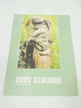 GÓRY STOŁOWE piękno zaklęte w skałach ZGORZELSKI