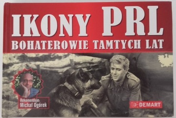 IKONY PRL BOHATEROWIE TAMTYCH LAT - OGÓREK