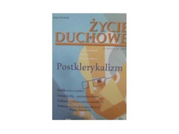 Zycie duchowe 93/2018 Zima. Postklerykalizm