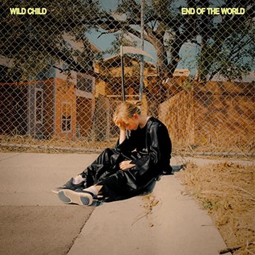 Wild Child End of the World