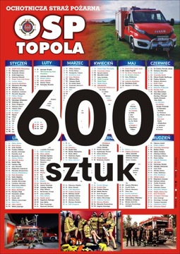KALENDARZE STRAŻACKIE STRAŻACKI FORMAT A3 600szt
