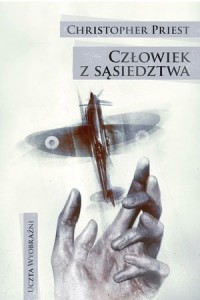 Człowiek z sąsiedztwa Christopher Priest