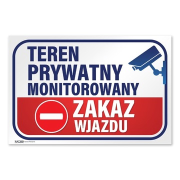 Tabliczka Teren prywatny monitorowany zakaz 30x40