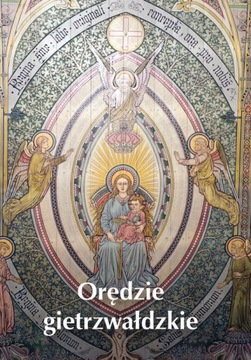 ORĘDZIE GIETRZWAŁDZKIE KRZYSZTOF BIELAWNY EBOOK