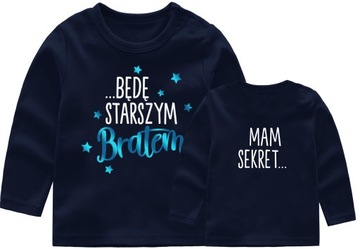Bluzka Mam sekret Będę starszym bratem r. 134