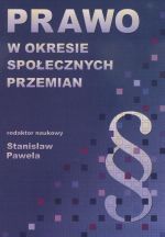 PRAWO W OKRESIE SPOŁECZNYCH PRZEMIAN