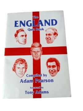 THE ENGLAND QUIZ BOOK ADAM PEARSON _____________ ____________ TANIA WYSYŁKA