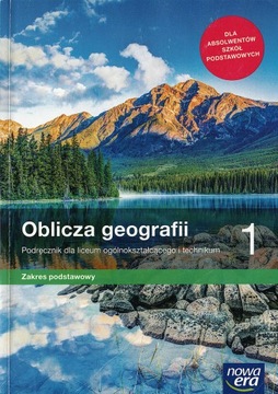 Oblicza geografii 1. Podręcznik. Zakres podstawowy - NOWA ERA