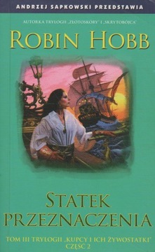 Hobb STATEK PRZEZNACZENIA cz. 2