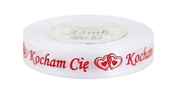 Wstążka taśma atłasowa satynowa KOCHAM CIĘ 15mm/22mb, 2 kolory do wyboru